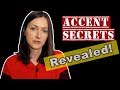 My Biggest Accent Secrets REVEALED!