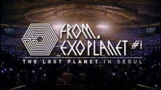 [DVD] - Opening | Exo Planet #1 The Exo Lost Planet in Seoul - 2014