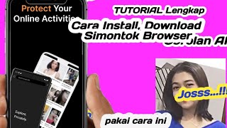 Apk simontok browser 2026...! Cara install, download aplikasi simontok browser 