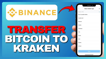 HOW TO TRANSFER BITCOIN FROM BINANCE TO KRAKEN 2025