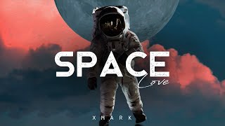 Space Love - Xmark (LYRICS)