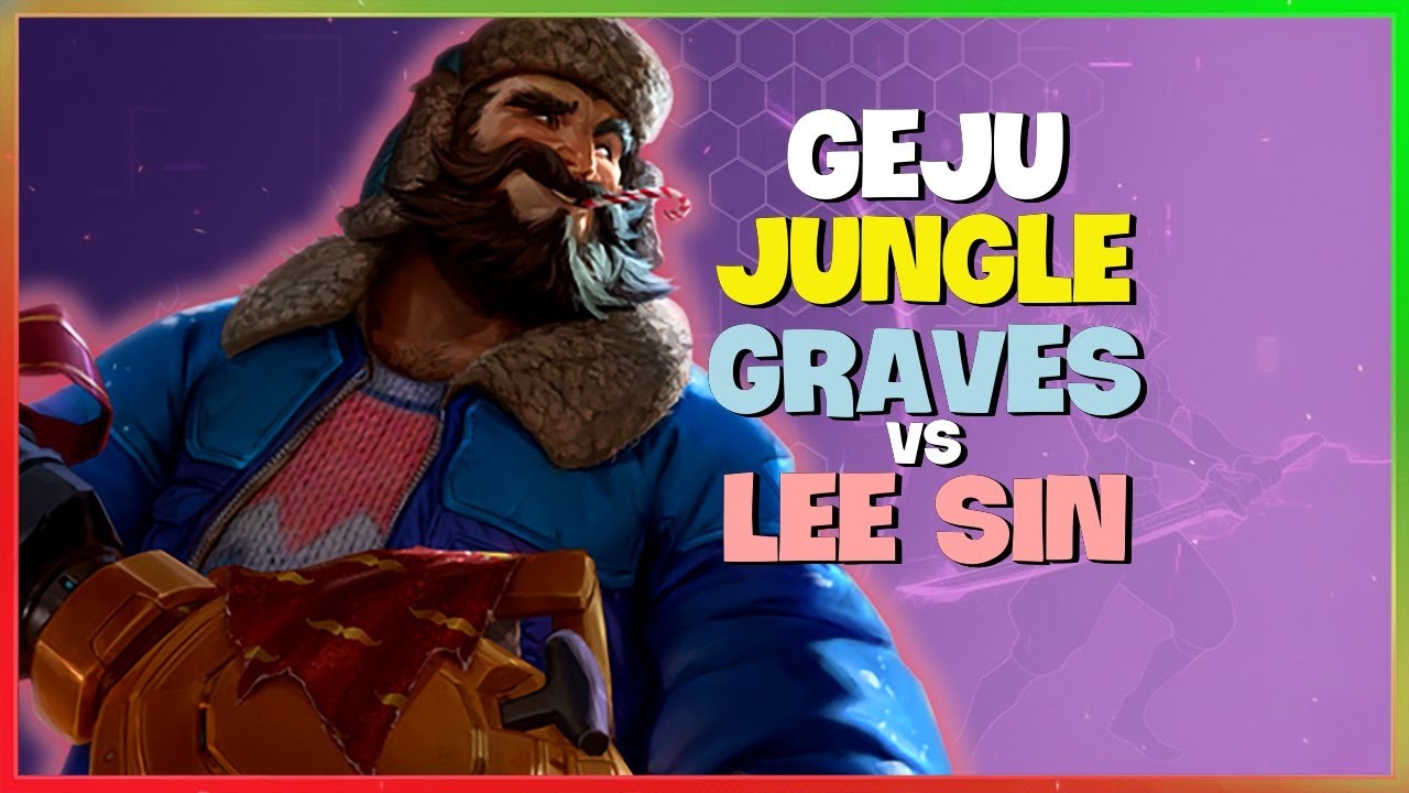 Geju's Challenger Graves: UNLOCK Pro Jungle Macro & Micro! (Engsub)
