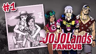 🌴JOJOLands Fandub🌴# 1 - Mechanism