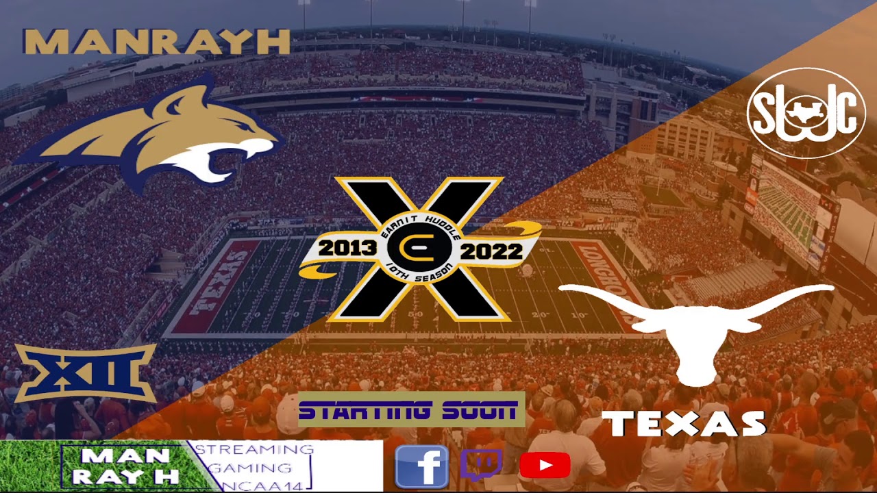 Earnit Huddle- Week 2, 2022- #19 Montana State (ManRay) vs #22 Texas