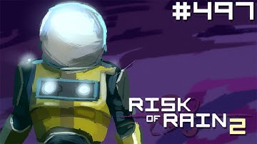 Bisnap Streams Risk of Rain 2 - Part 497
