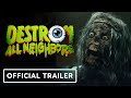 Destroy All Neighbors - Official Trailer (2024) Alex Winter, Jonah Ray Rodrigues