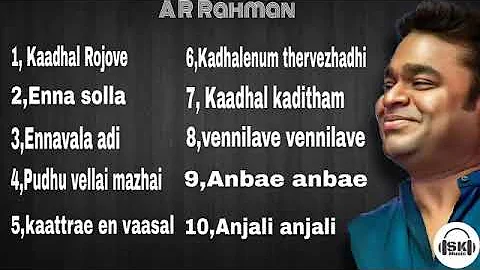 AR rahmaan Top 10 Tamil songs PART-1