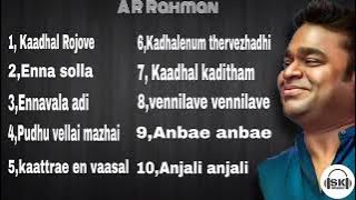 AR rahmaan Top 10 Tamil songs PART-1