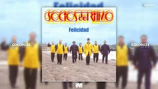 Los Socios Del Ritmo - Felicidad