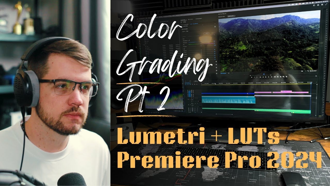Color Grading in Premiere with Lumetri and LUTs - Pt 2 - YouTube