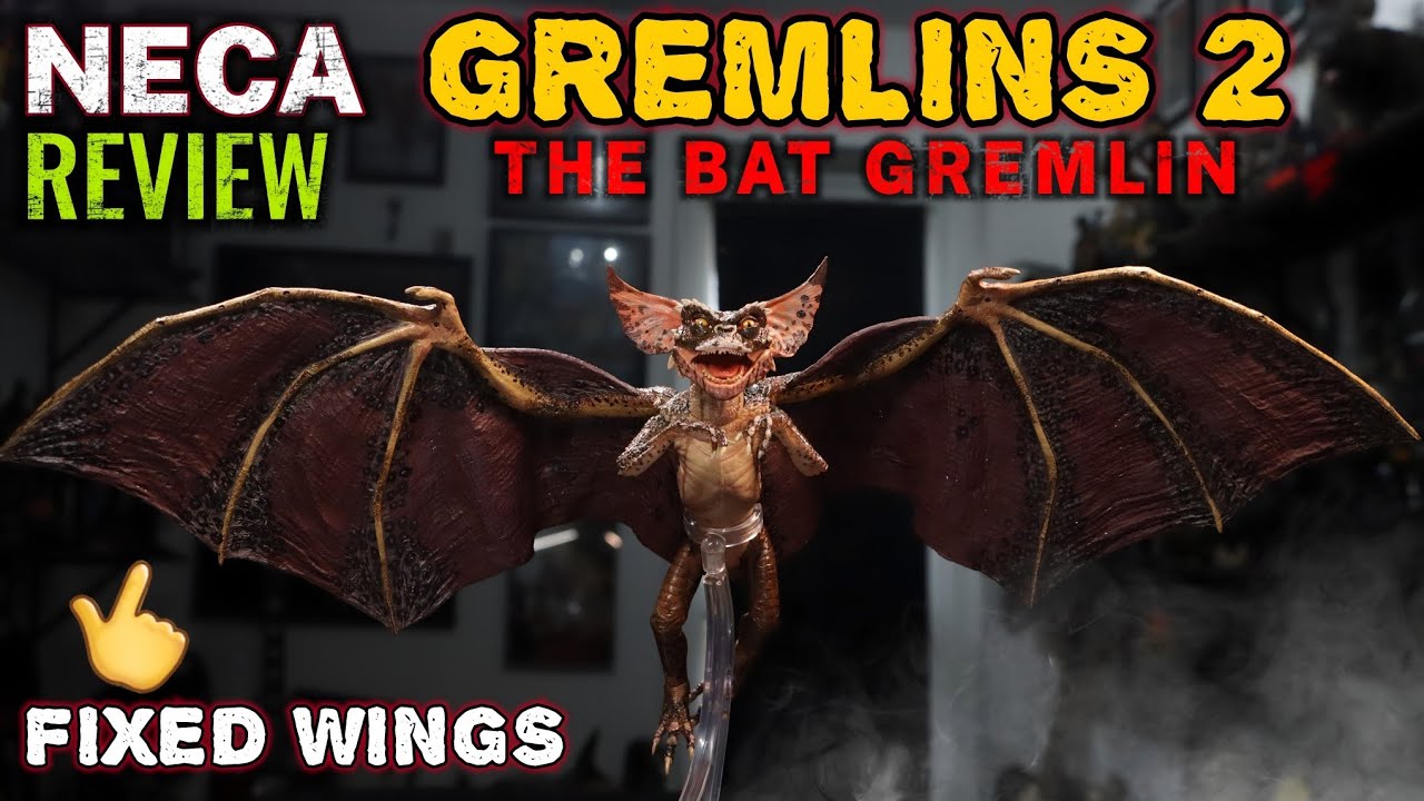NECA GREMLINS 2 BAT GREMLIN REVIEW - YouTube