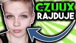 Czuux Rajduje Youtubera A Ten Go Obraza