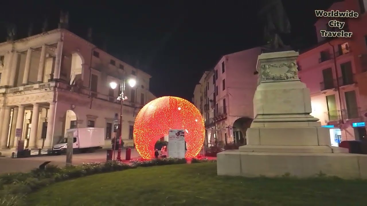ITALY - VICENZA WALKING TOUR || BELLA GIORNATA, NOTTE|| 4K