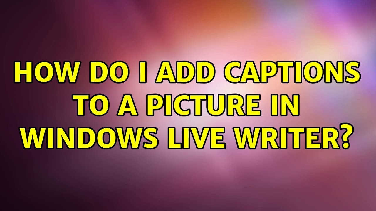 imovie adding captions imovie adding captions
