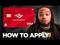 How To Apply With Bank of America!