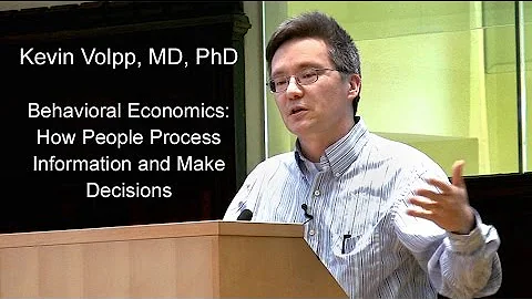 Kevin Volpp Overview of Health Economics
