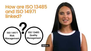 How are ISO 13485 and ISO 14971 linked?