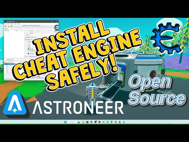 Easy Way to Install Cheat Engine for Astroneer & Other Games GUIDE - MR.  DAVE PIZZA!