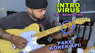 Pake Korek! Tutorial Intro Gitar VIRUS - SLANK Tab + Backing Track