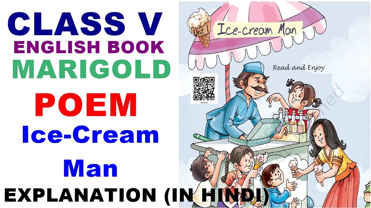 Class 5 English Chapter 1 IceCream Man Explanation Book MariGold