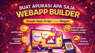 Create Any App with Google Apps Script and Blogger