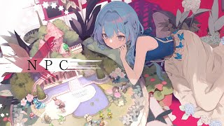 *Luna - NPC feat.ねんね