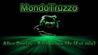 Alice Deejay - Back in my life (Ext mix)