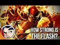 How Strong is the Flash? What Are His Powers? | Comicstorian