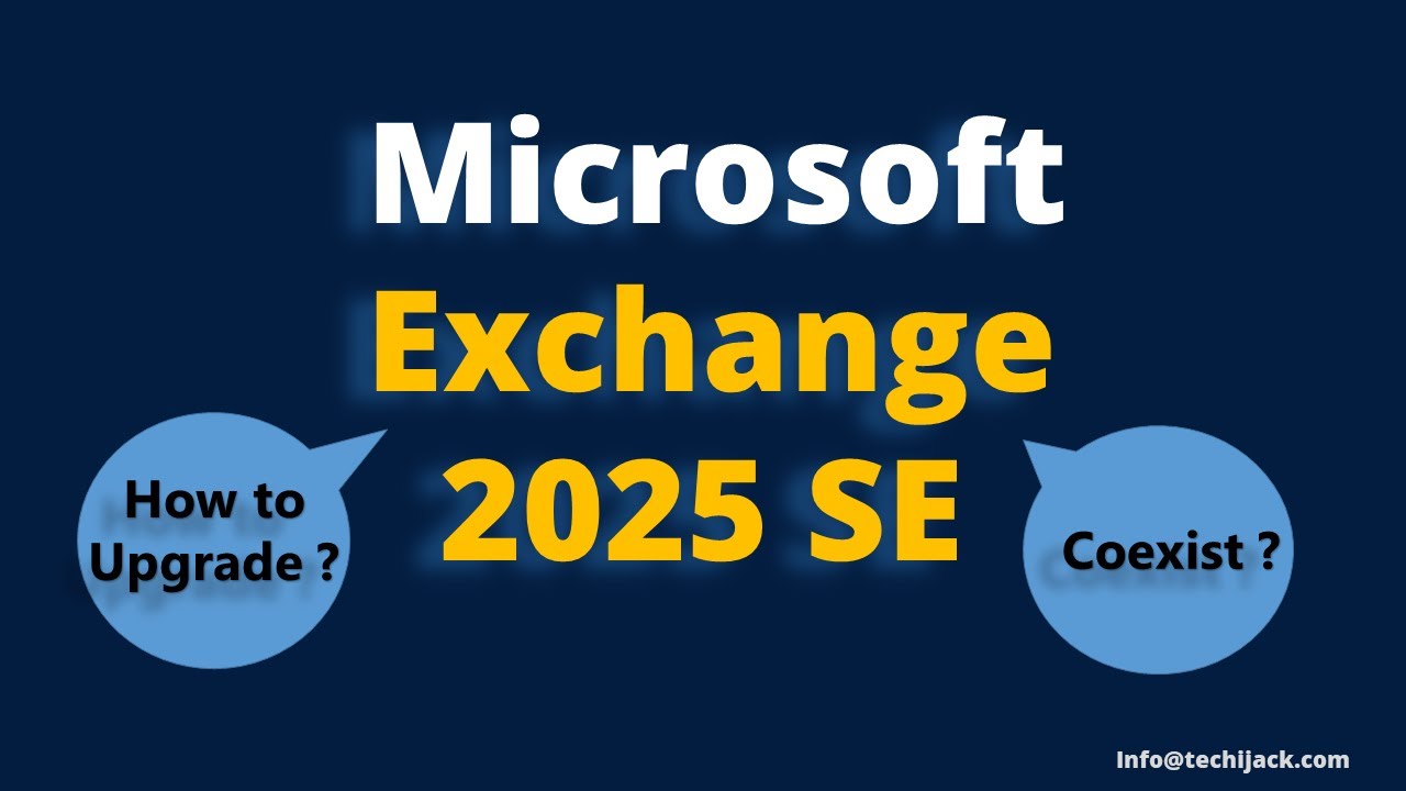 Exchange Server 2025 SE: Full Overview For Exchange 2025 Upgrade