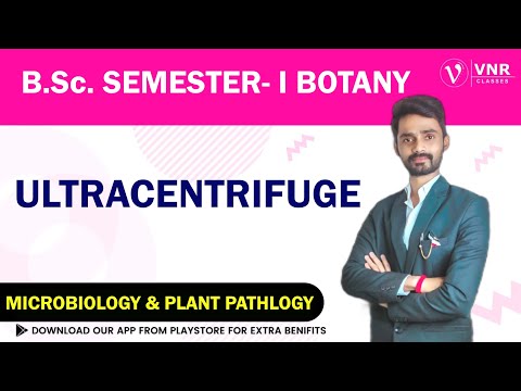 Ultracentrifuge || B.Sc.1st Year Semester-I, UNIT-1 Botany ||Microbiology ||  by Prahalad Sir