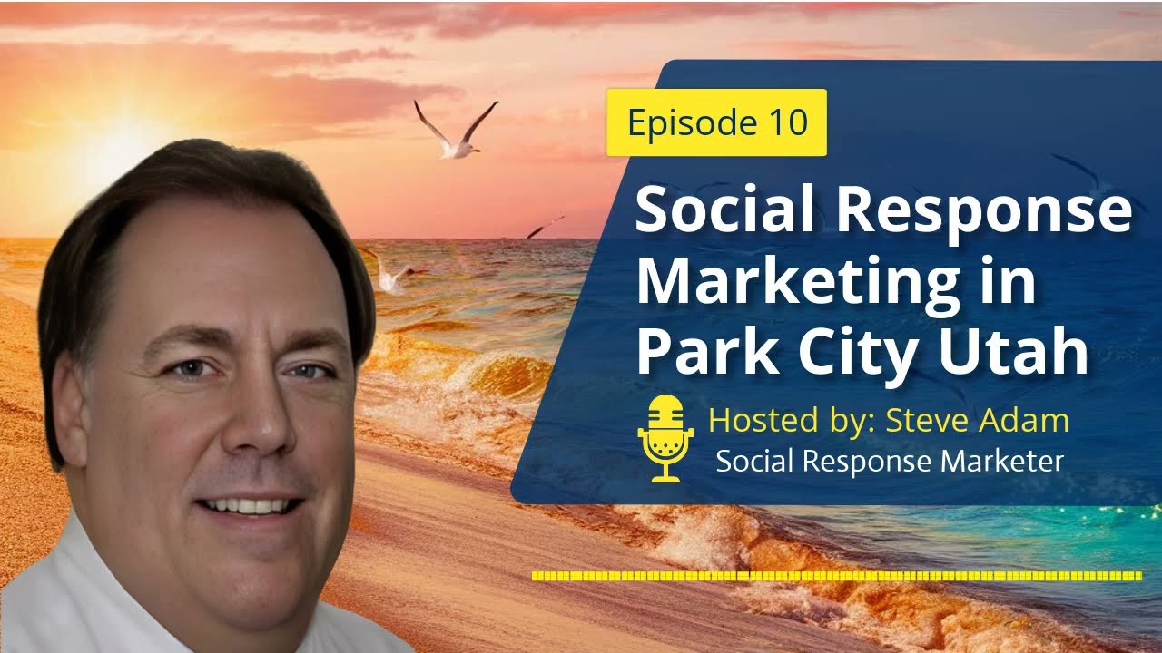 Social Response Marketing In Park City Utah
