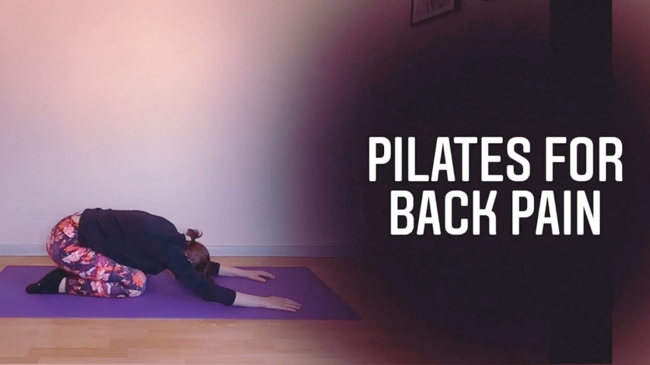Pilates For Back Pain Gentle Pilates For Back Care YouTube
