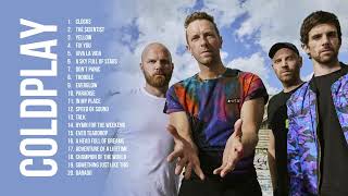 Coldplay Greatest Hits Full Album 2023 - Coldplay Best Songs Playlist 2023