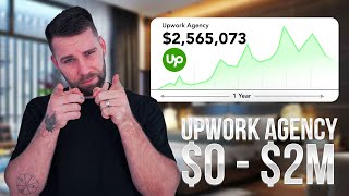 How To Start an Agency On Upwork With $0 (2024)
