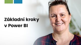 Základní kroky v Power BI - ukázka | Kurzy VOX