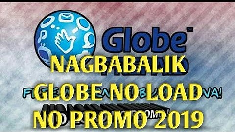 GLOBE NO LOAD NAGBALIK SSL SET-UP TUTORUAL 2019