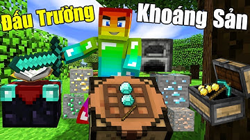 MINI GAME : ĐẤU TRƯỜNG KHOÁNG SẢN ** CUỘC CHIẾN PvP SINH TỒN CỦA NOOB TEAM - NOOB PRO HAY LÀ GÀ ?