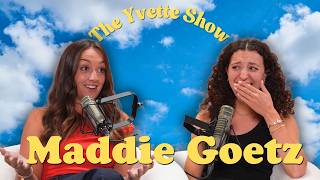 I’m The Problem with Maddie Goetz | Episode 10
