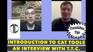 What are CAT Tools? How do you use them? Which are the best ones? Interview with Philippe from TTC
