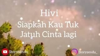 HIVI - Siapkah Kau Tuk Jatuh Cinta Lagi lirik  (Cover By Chintya Gabriella)