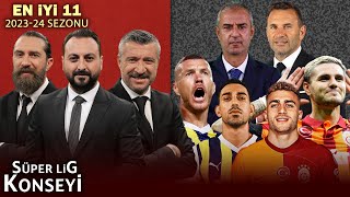 SEZONUN 11'İ | Süper Lig Konseyi 2023-24 Sezonu