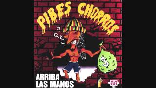 Pibes Chorros   Llegamos los Pibes Chorros