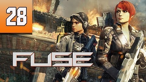Fuse Gameplay Walkthrough - Part 28 Let