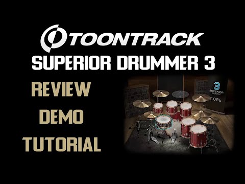 Toontrack Superior Drummer 3 Review + Demo + Tutorial