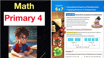 Math Grade 4 / Lesson 6-7 / Associative property of Multiplication ✖️ ماث الصف الرابع الابتدائي