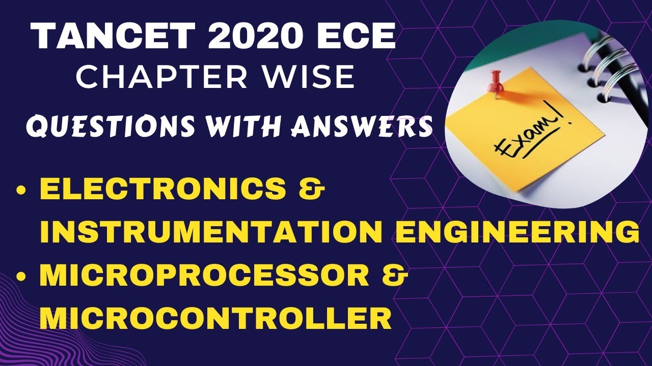 TANCET 2020 Chapter wise questions with answers | ECE | Electronics & Instrumentation | MP & MC