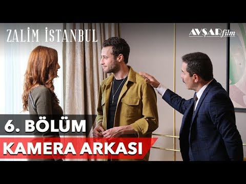 Zalim İstanbul | 6. Bölüm Kamera Arkası 🎬
