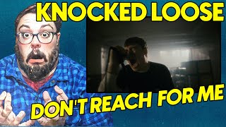 Knocked Loose DONT REACH FOR ME Reaction! | I'm All About This