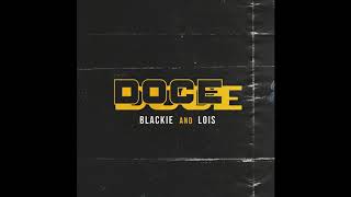 Blackie & Lois - Doce (Audio Oficial)