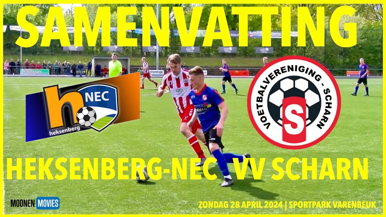 🔥 ZEVEN DOELPUNTEN BIJ HEKSENBERG-NEC TEGEN VV SCHARN